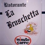 Minuto caffè - Ristorante La Bruschetta - Insegna in lamiera di ferro verniciata, scritte verniciate